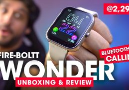 Fire-Boltt WONDER Smartwatch Unboxing & Review ⚡️ Best Bluetooth Calling Smartwatch 2022 Under 3000!