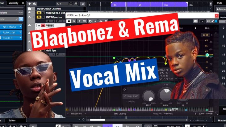 How To Achieve The New High End Afrobeat Vocal Like Rema & Blaqbonez