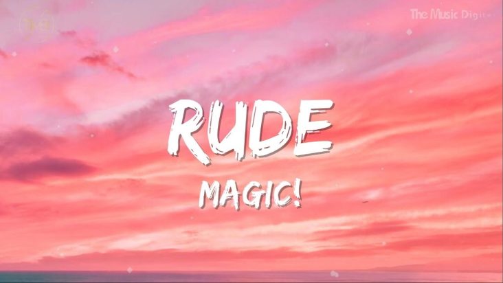 Magic! - Rude (lyrics) | Miley Cyrus, Adele, Justin Bieber, Sia (Mix)