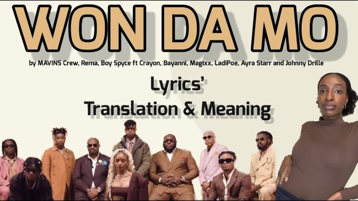 Mavins Crew, Rema & Boy Spyce - WON DA MO (Afrobeats Translation: Lyrics and Meaning)