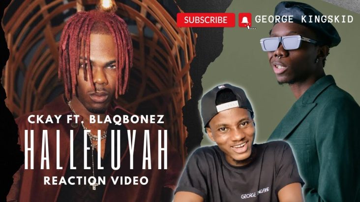 Shots Fired!!! Ghanaian Reacts to CKay - Hallelujah feat. Blaqbonez [Official Music Video]