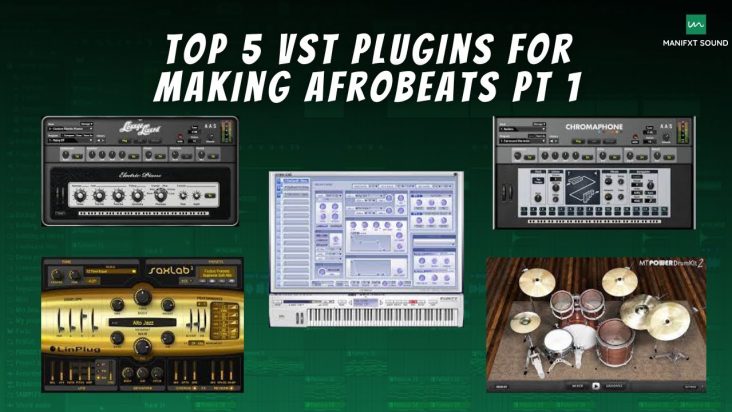 Top 5 VST Plugins For Making Afrobeats Pt 1🔥🔥🔥