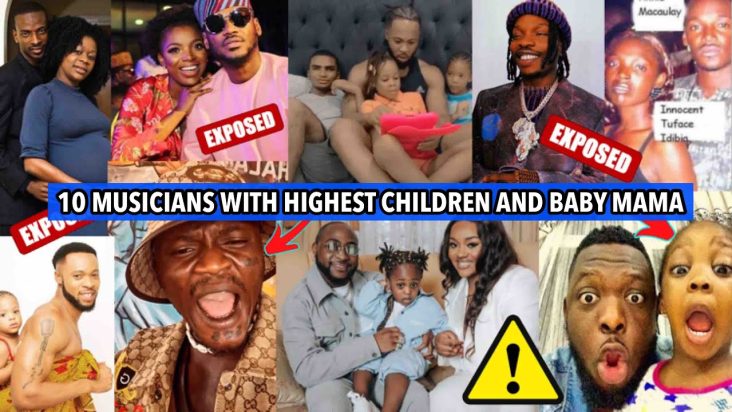 Unknown & Hidden Facts About 10 Nigerian Musicians with Highest Baby Mama & Children