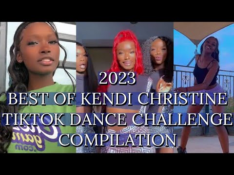 🔥2023 Best of Kendi Christine Tiktok Dance Challenge Completion #kendiQofficial #KendiChristine