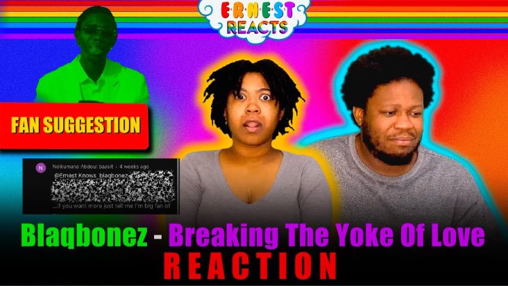 Blackbonez - Breaking The Yoke Of Love REACTION