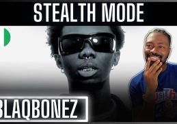 🚨😮 | Blaqbonez Is Upset | Blaqbonez - Stealth Mode (Freestyle) | Reaction