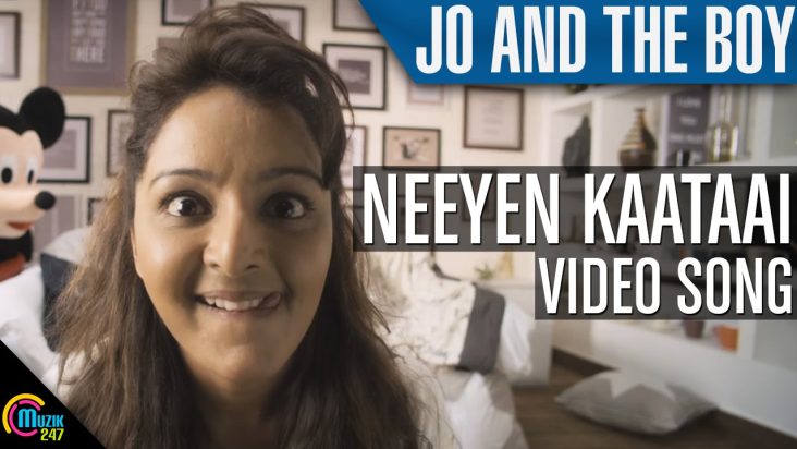 Jo And The Boy Neeyen Kaataai Song Video Ft Manju Warrier |Official |