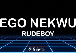 Rudeboy - Ego Nekwu (Lyrics)🎶