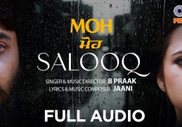 Salooq - MOH | B Praak | Jaani | Ek Hum Hai Jo Tujhko Khuda Mante Hai | Punjabi Sad Song