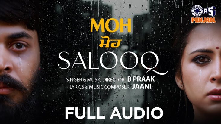 Salooq - MOH | B Praak | Jaani | Ek Hum Hai Jo Tujhko Khuda Mante Hai | Punjabi Sad Song