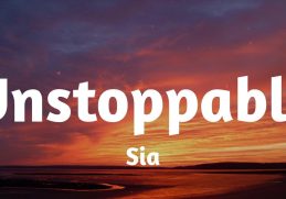 Sia - Unstoppable (Lyrics) | Passenger, James Young, Ed Sheeran,… (Mix)