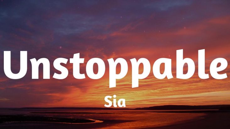 Sia - Unstoppable (Lyrics) | Passenger, James Young, Ed Sheeran,… (Mix)