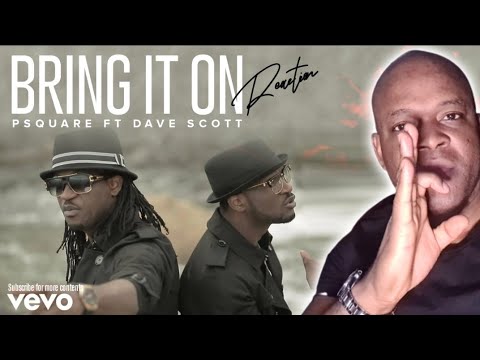 Focus : PSquare ft. Dave Scott - Bring it On (Official Video) | Reaction !!