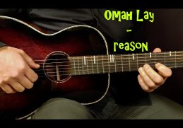 How to play OMAH LAY - REASON Wish-Wednesday Acoustic Guitar Lesson - Tutorial