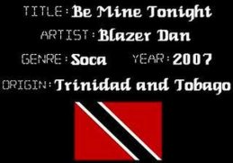 Blazer Dan - Be Mine Tonight - Soca Music