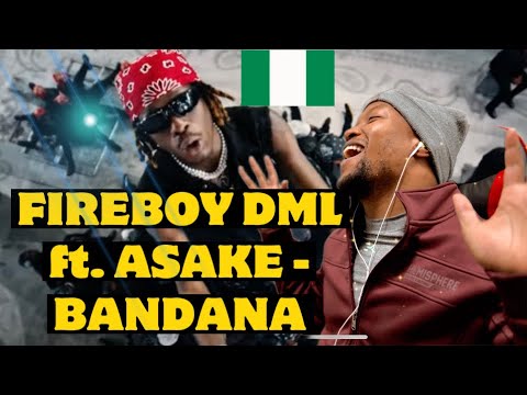 SOUTH AFRICAN REACTS TO NIGERIAN MUSIC! FIREBOY DML ft. ASAKE - BANDANA Reaction #hog #fireboydml