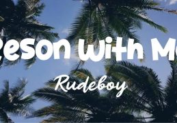 Rudeboy - Reason With Me & Burna Boy - Anybody ( Lyrics )